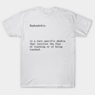 Haphephobia definitions title T-Shirt